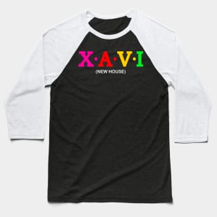 Xavi - New House Baseball T-Shirt